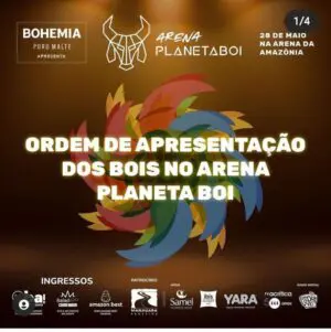 Arena Planeta Boi define ordem de apresentação: Caprichoso inicia espetáculo