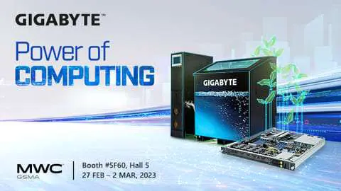 No MWC 2023, a GIGABYTE irá apresentar soluções de computação de borda 5G e computação ecológica, ao revelar novas visões do "Poder da Computação"