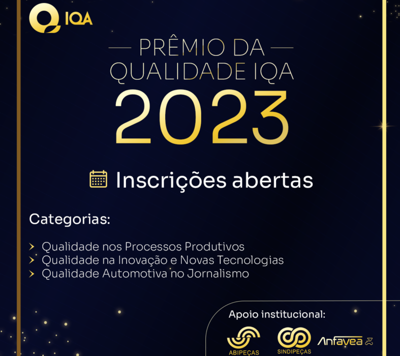 Inscrições abertas para o Prêmio da Qualidade IQA 2023