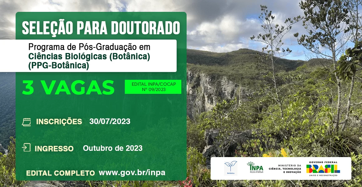 Inpa abre seleção para três vagas de doutorado no Programa de Pós-Graduação em Ciências Biológicas (PPG-Botânica)
