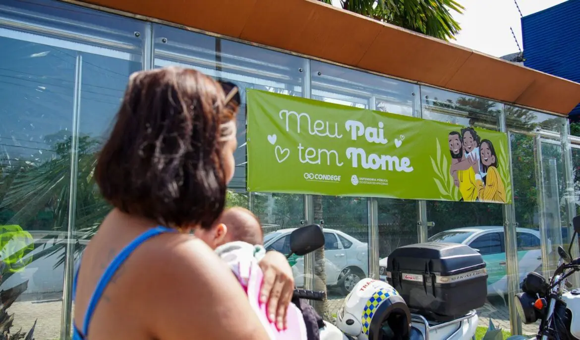 ‘Meu Pai Tem Nome’: Defensoria inicia agendamento para mutirão de reconhecimento de paternidade
