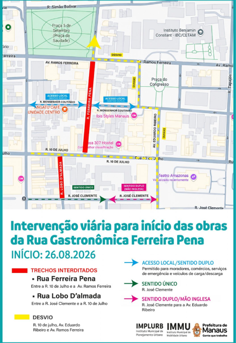 Ferreira Pena é interditada para início das obras da primeira ‘Rua Gastronômica’ da Prefeitura de Manaus