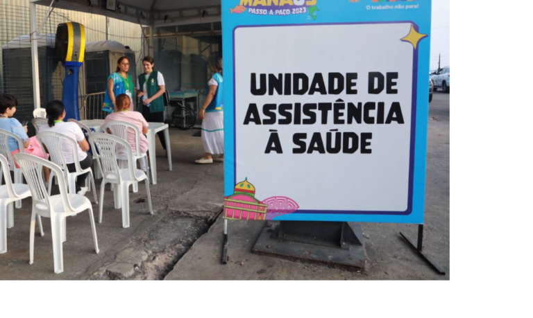 Profissionais de saúde da prefeitura vão ofertar assistência aos frequentadores do ‘#SouManaus Passo a Paço 2026’