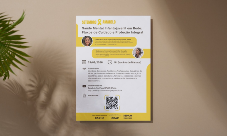 Setembro Amarelo: MPAM reúne profissionais para discutir saúde mental infantojuvenil